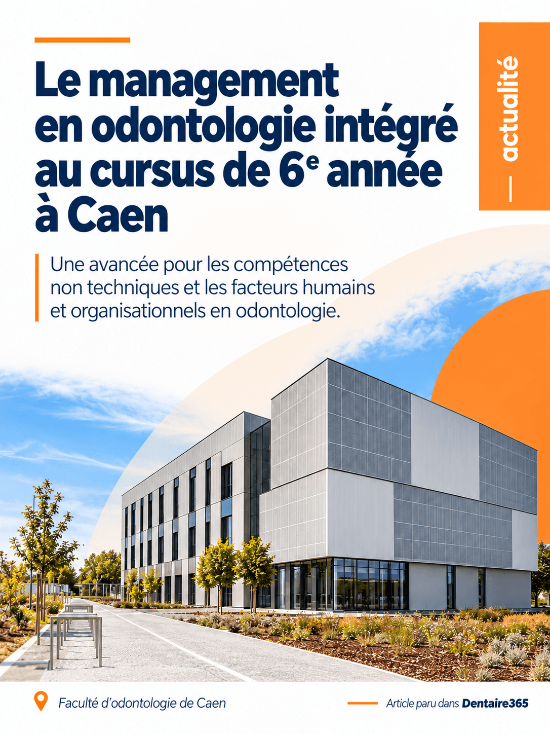 Le management en odontologie intégré au cursus de 6ème année à Caen